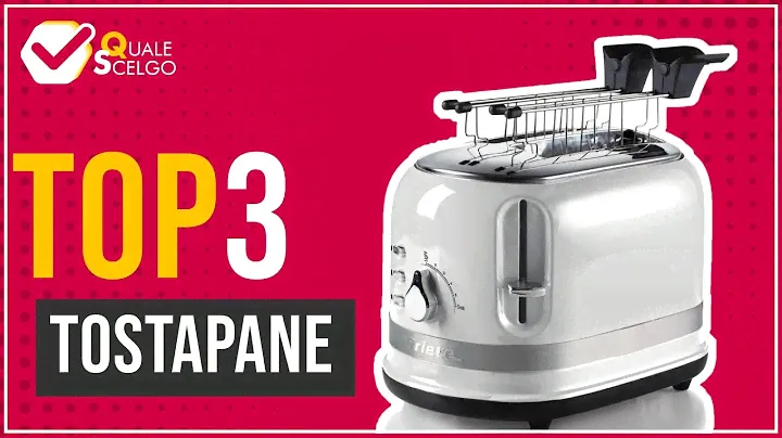Tostapane - Top 3 - (QualeScelgo)